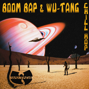 Boom Bap & Wu-Tang & Chill Hop cover