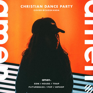 Christian Dance Party playlist cover
