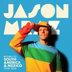 Jason Mraz Setlist - Return to South America & Mexico 2026 Tour playlist cover