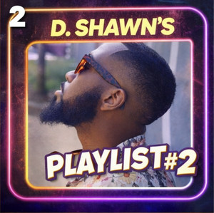 D. Shawns Playlist #2  cover