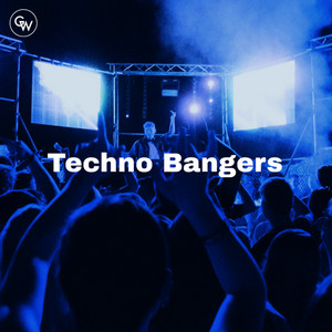 Techno Bangers playlist cover