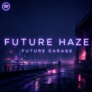 Future Haze // Future Garage cover
