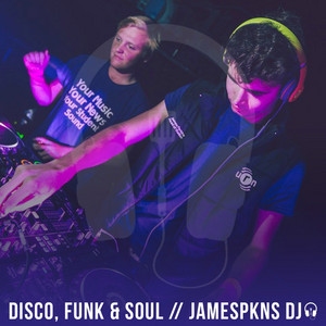Disco, Funk & Soul // JamesPkns DJ cover