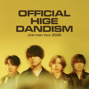 Official髭男dism one-man tour 2026 - playlist by mi | Spotify