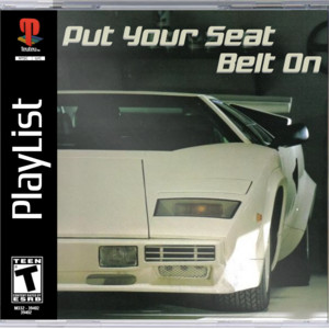 Put Your Seat Belt On playlist cover