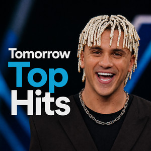 Tomorrow Top Hits