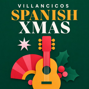 Spanish Xmas 🎄🌟 Best Spanish Christmas Carols