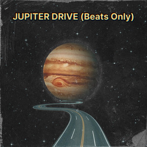 JUPITER DRIVE (Beats Only) - Listen Spotify Playlists