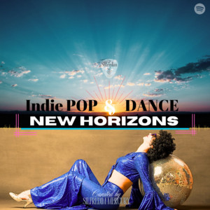 Indie POP & DANCE New Horizons playlist cover