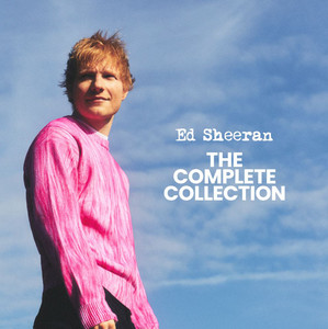 Ed Sheeran: The Complete Collection