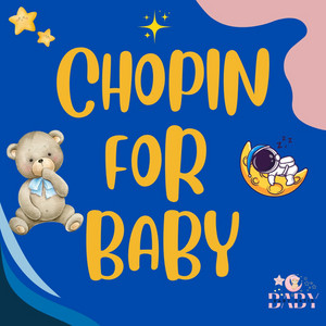 Chopin for Babies with Ocean Sounds – Beethoven, Mozart, Bach, Satie: Piano Sea Lullabies