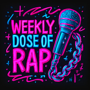 Weekly Dose of Rap cover art