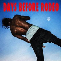 DAYS BEFORE RODEO - Deluxe playlist cover