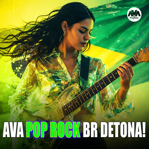 AvA Pop Rock BR Detona! Spotify playlist cover art
