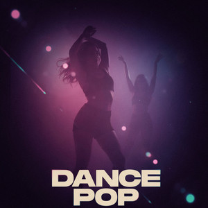Dance Pop- ✨️ Spotify playlist cover art