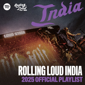 Rolling Loud India 2025 Official Playlist playlist cover