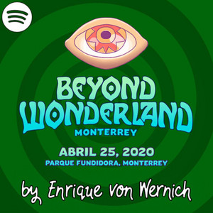 Beyond Wonderland Monterrey - Mexico 2020 playlist cover