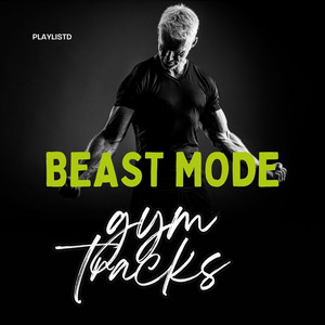 Top gym tracks | BEAST MODE ||