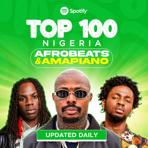 Top 100 Nigeria 🇳🇬 Afrobeats, Naija Hits & Trending Songs 2026 | Updated Daily cover