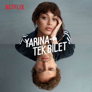 One-Way to Tomorrow / Yarina Tek Bilet Official Playlist playlist cover