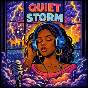QUIET STORM
