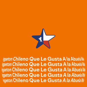 REGGAETON CHILENO QUE LE GUSTA A LA ABUELA WAKO