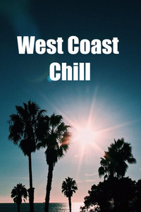 West Coast Chill