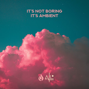 It's not boring. It's ambient cover