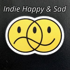 Indie Happy & Sad~ 2026