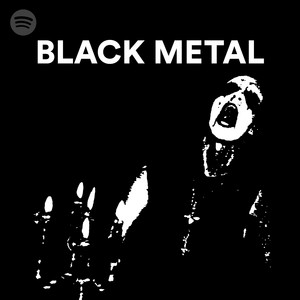 BLACK METAL Spotify playlist cover art