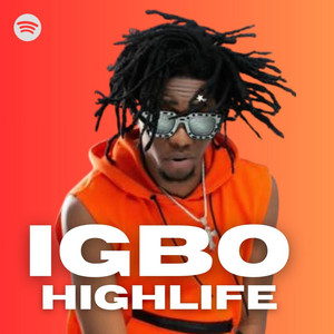 Igbo Highlife Hits 2026 🔥 Latest & Classic Eastern Vibes playlist cover