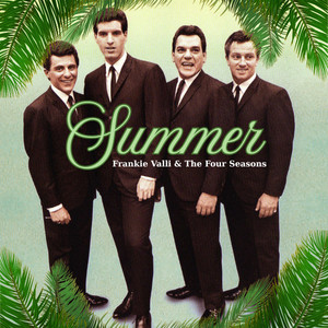 Frankie Valli & The Four Seasons | Spotify