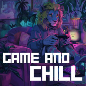 Game and Chill cover artwork
