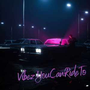 Vibez You Can Ride To (Hip-Hop, Reggae, R&B) cover