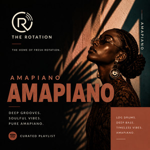 Amapiano_The Rotation