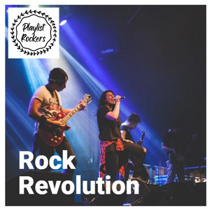 Rock Revolution playlist cover