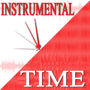 Instrumental TIME  Instrumental Music only  Solo MUSICA strumentale - LISTEN