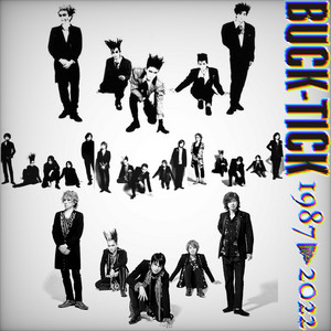 BUCK-TICK (Full) / Atsushi Sakurai (櫻井敦司) - playlist by Lalah