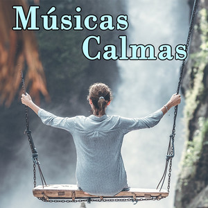 Músicas Calmas playlist cover