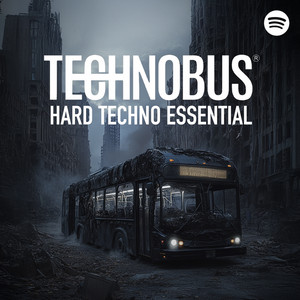 TECHNOBUS HARD TECHNO ESSENTIALS 2026 cover