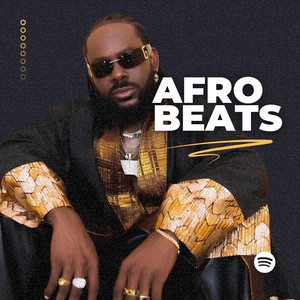 Afropop | Afro Beats 2026 Spotify playlist cover art