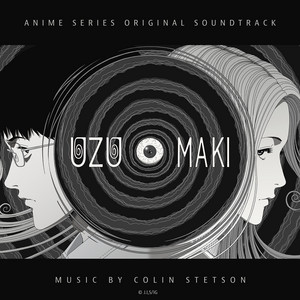 Uzumaki • Original Soundtrack • Picture LP – Black Screen Records