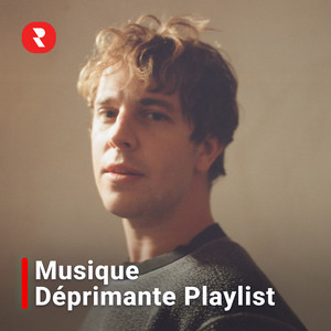 Chansons Tristes Qui Font Pleurer En Anglais - Musique Déprimante Connu Playlist playlist cover