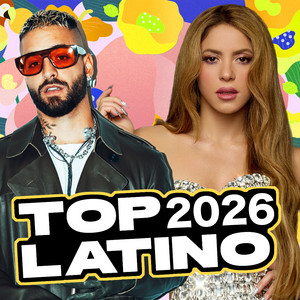 Top Latino Mix 2026 : 2010s + 2020s Latinos Hits