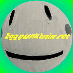 Egg Punk Brain Rot