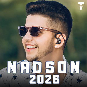 NADSON O FERINHA 2026 |  AS MAIS OUVIDAS |  VOU PISAR |  VOU COMEÇAR A NÃO PRESTAR |  playlist cover