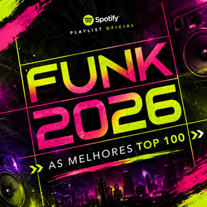 FUNK 2026 — TOP 100 HITS playlist cover