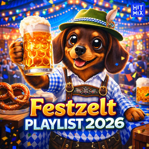 Festzelt Hits 2026 🥨🍻  - Deine Party & Schlager  Hits 🥳 Oktoberfest playlist cover
