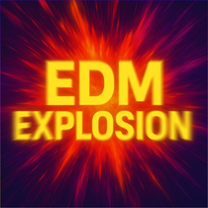 EDM Explosion 2025💥⚡️DeepHouse, ProgressiveHouse, TropicalHouse AND MUCH MORE💥 Spotify playlist cover art