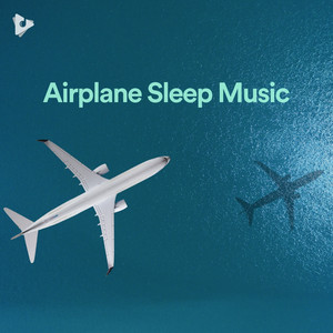 Airplane Sleep Music